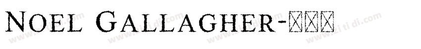 Noel Gallagher字体转换